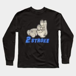 Two Stroke Long Sleeve T-Shirt